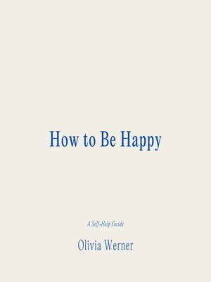 cover image of How to Be Happy